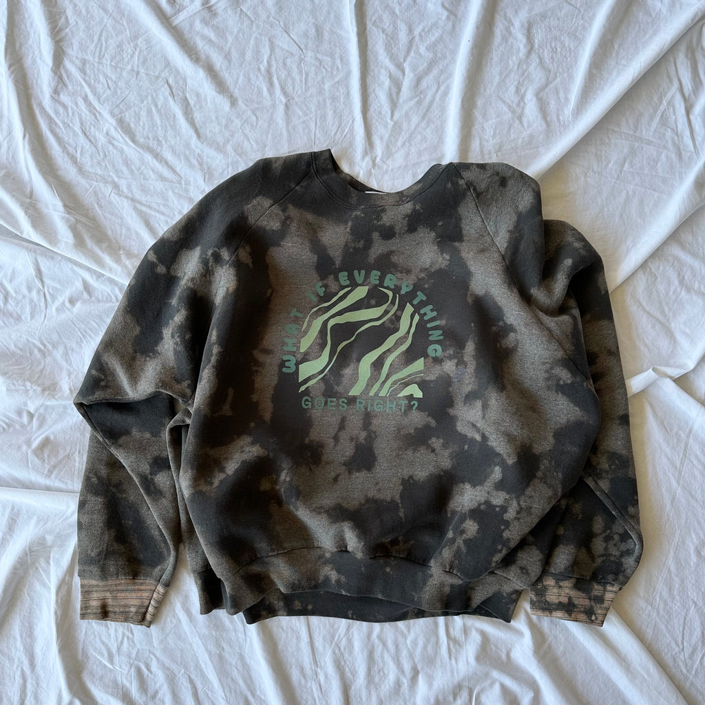 What If? Tie Dye Sweatshirt