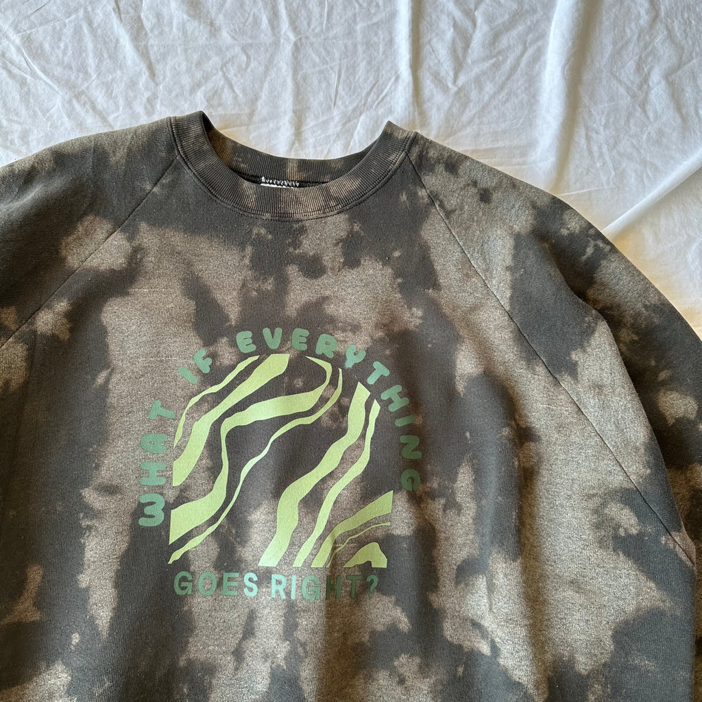 What If? Tie Dye Sweatshirt